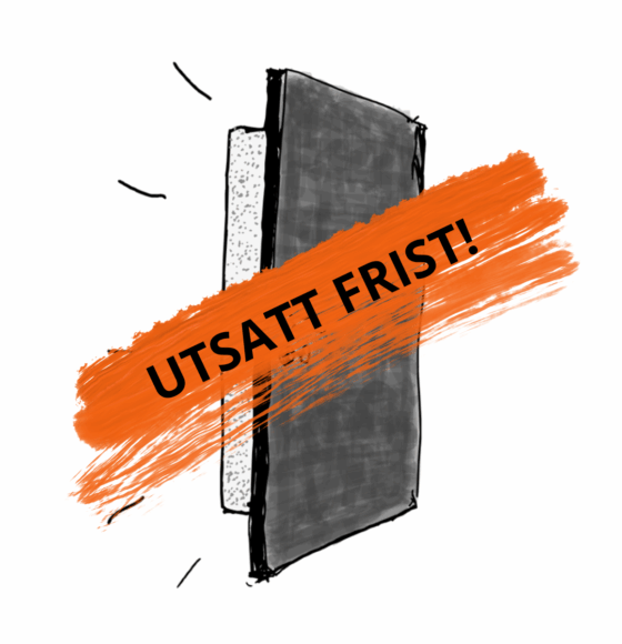 Illustrasjon med teksten Utsatt frist på.